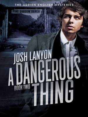 cover image of A Dangerous Thing